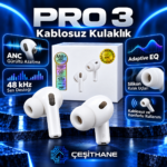 Çeşithane Pro 3 ANC Gürültü Azaltmalı Bluetooth Kablosuz Kulaklık – Adaptive EQ